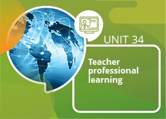Unit 34: Teacher Professional Learning