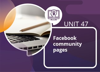 Unit 47: Facebook Communities